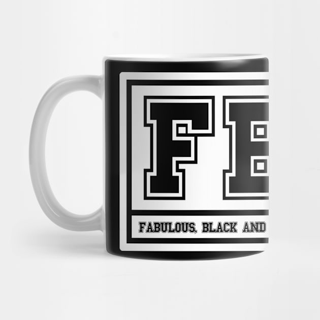 FBI Fabulous Black and Intelligent by Adisa_store